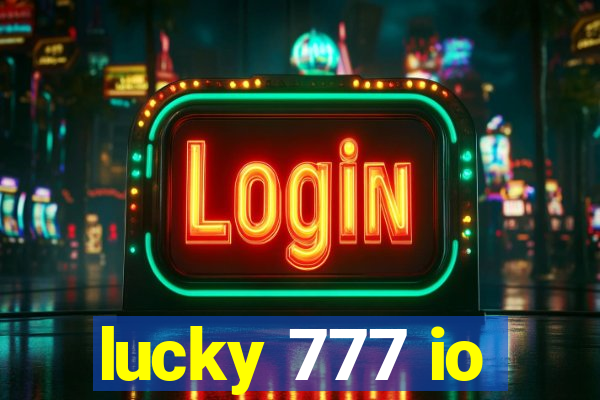 lucky 777 io